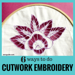 Cutwork Example Cutwork Embroidery (5 Ways To Do This Beautiful Work By Hand) - SewGuide