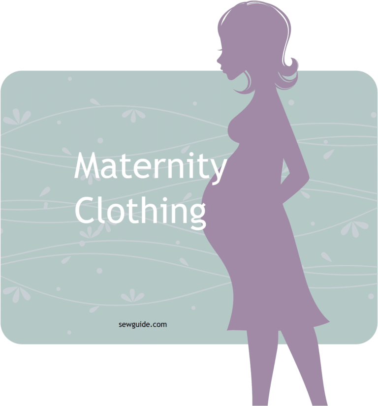 Must have Maternity clothes SewGuide