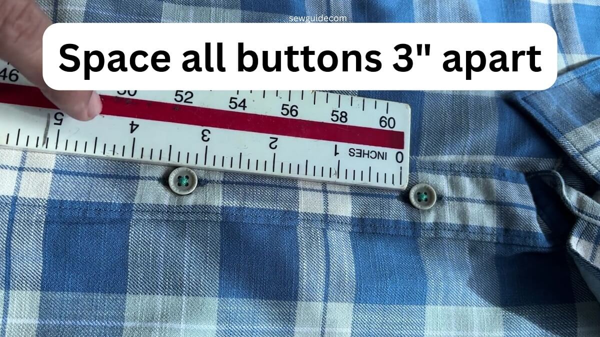 sew buttons 3 inches apart